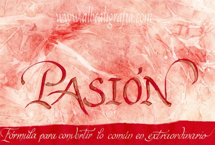 Texto caligráfico sobre la pasión